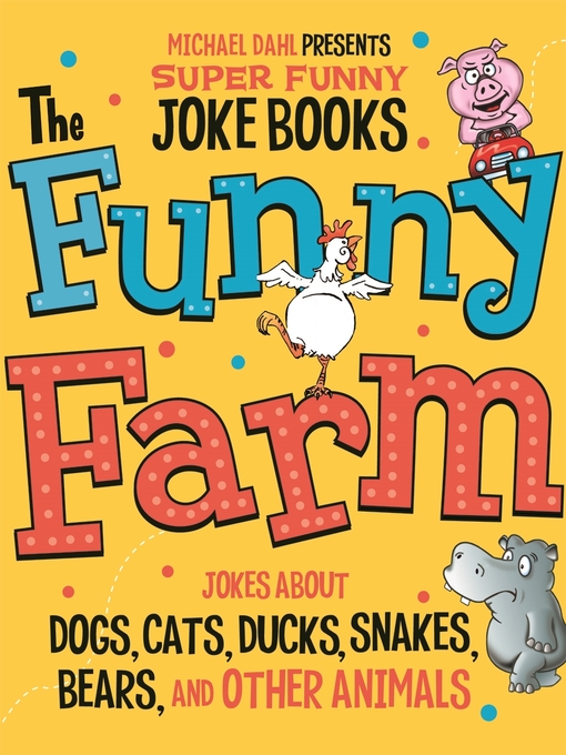 Title details for The Funny Farm by Michael Dahl - Available
